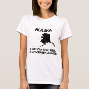 Camiseta Alasca - Se você puder ler isso, provavelmente é v