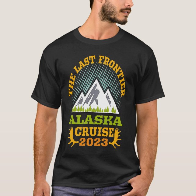 Camiseta Alaska Cruise Wear Essential 2023 The Last Frontie (Frente)