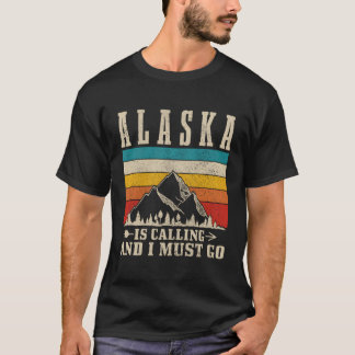 Camiseta Alaska Está Chamando Eu Preciso Ir Para Montanhas 