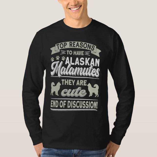 Camiseta Alaska Malamute Plush Owner Reasons To Have Alaska (Frente)