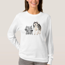 Camiseta Alaskan Malamute - Fique Em Casa Cachorro Mãe