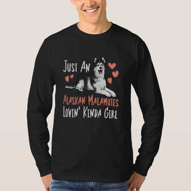 Camiseta Alaskan Malamute Just An Alaskan Malamutes Lovin'  (Frente)