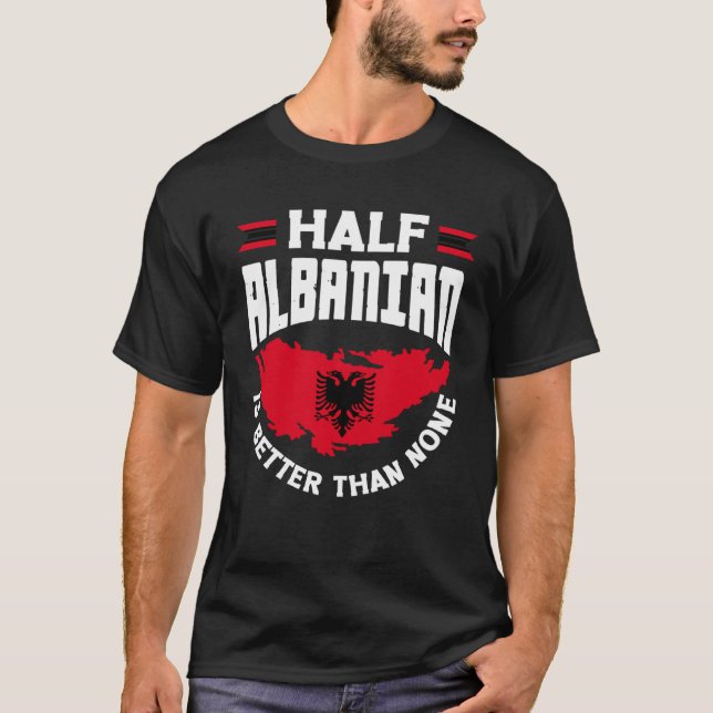Camiseta Albanian Albania Half Albanian Flag (Frente)