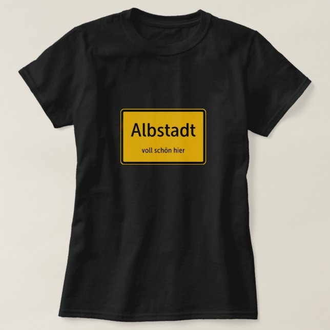 Camiseta Albstadt Damen Frauen T-Shirt Tshirt Shirt (Frente do Design)