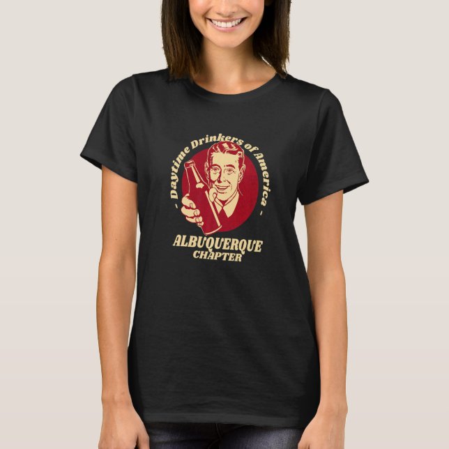 Camiseta Albuquerque Chapter Daytime Drinkers Beer   Brew (Frente)
