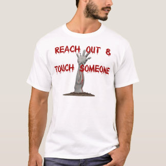 Camiseta Alcance para fora & toque em alguém