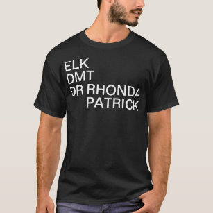 Camiseta ALCES, DMT, texto branco do Dr. RHONDA PATRICK  