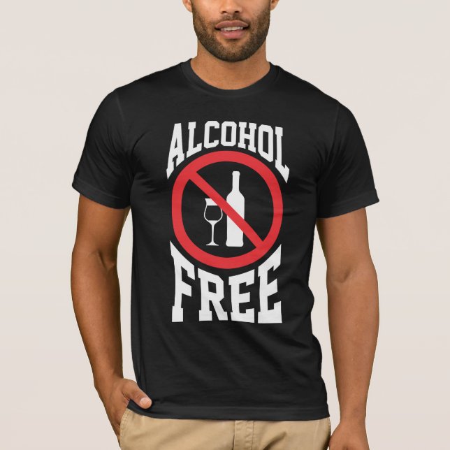 Camiseta Álcool Anti-Álcool Livre Sóbrio não bebedor (Frente)