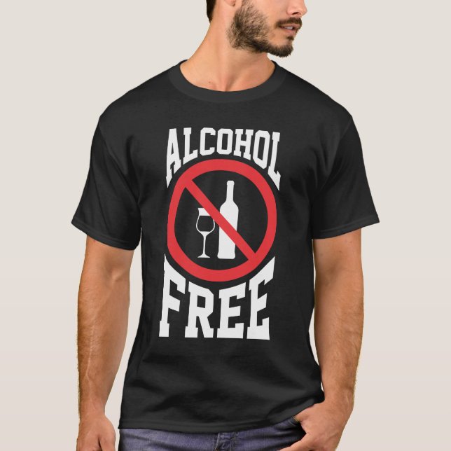 Camiseta Álcool Anti-Álcool Livre Sóbrio não bebedor (Frente)