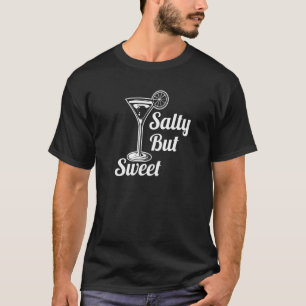 Camiseta Alcool Bartender Martini Margarita Salty Mas Sweet
