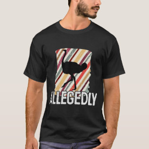 Camiseta Alegada avestruz Letterkenny - presente do amante