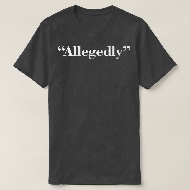 Camiseta Alegadamente 4 (Frente do Design)