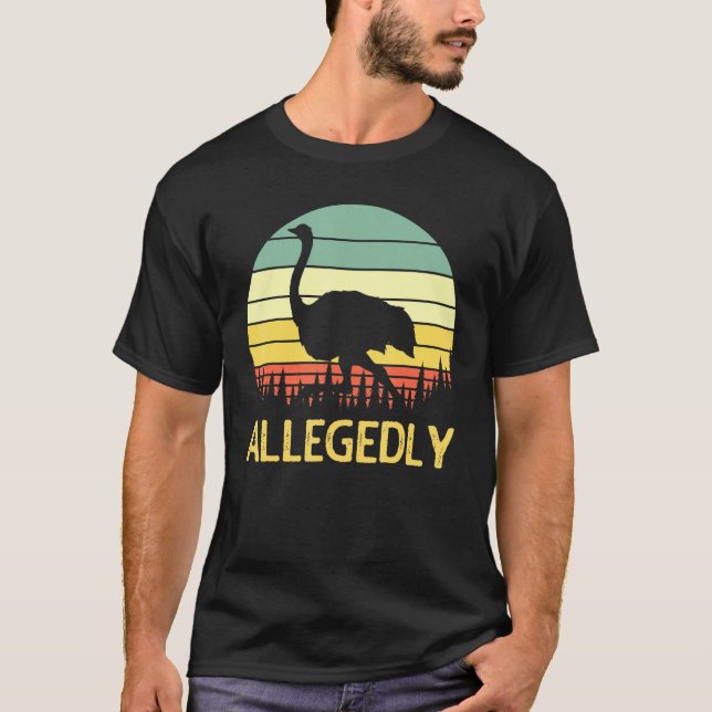 Camiseta Alegadamente Ostrich Funny Retro Funny Funny Bir (Frente)