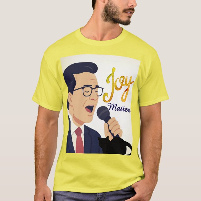 Camiseta Alegria Importa Meme de Stephen Colbert Cantando (Frente)