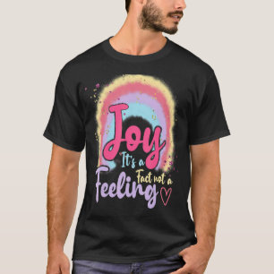 Camiseta Alegria Não é um sentimento inspirador Boho Rainb