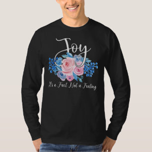 Camiseta Alegria Não é uma citação inspiradora