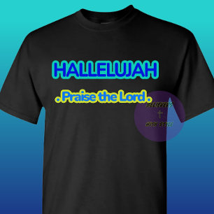 Camiseta Aleluia - Louvado seja o Senhor