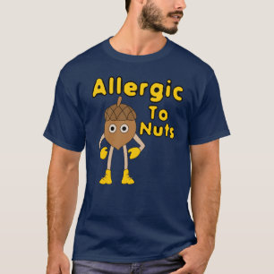 Camiseta Alergia a Loucos