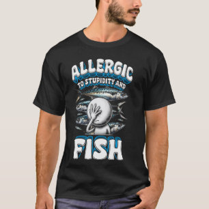 Camiseta Alergia a Peixes Alérgico à Estupidez e Peixes