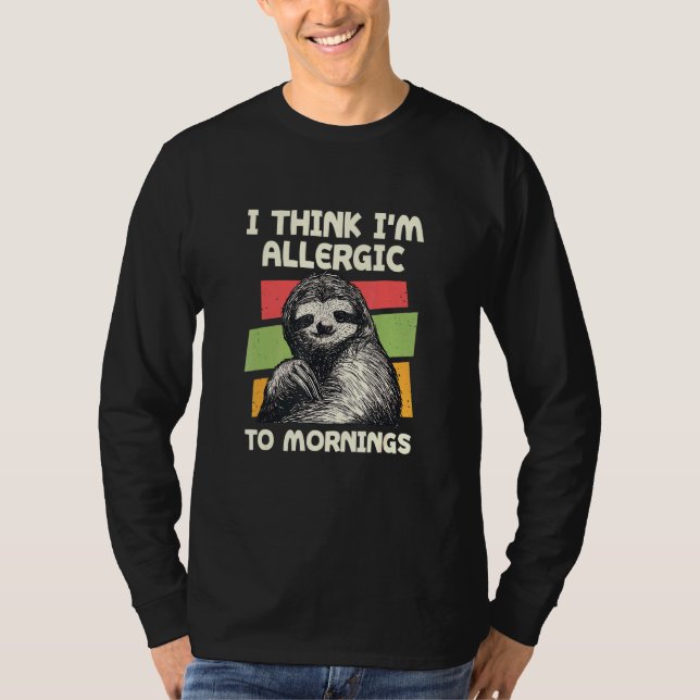 Camiseta Alergia Às Manhãs Sloth Lazy Sloth Night Shift (Frente)