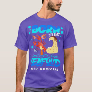 Camiseta Alergia Do Mar Nascer Para Comer Frutos Do Mar Com