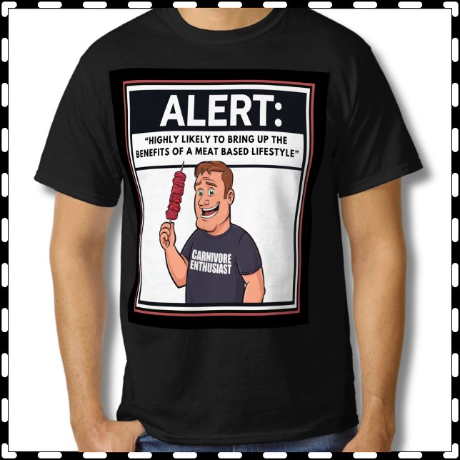 Camiseta Alerta de Carnívoros, Susceptível de Trazer Dieta  (Carnivore Alert Likely Bring up meat based diet tshirt. Fun Keto, Ketovore, Carnivore Gift for Men.)