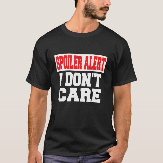 Camiseta Alerta de Spoiler Não Me Importo   Roupas Emo (Frente)