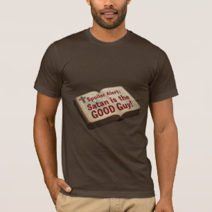 Camiseta Alerta de Spoiler: Satanás é o Bom!