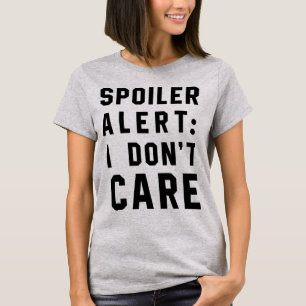 Camiseta Alerta de Tumblr T-Shirt, não me importo