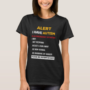 Camiseta Alerta Eu Tenho Autismo em uma Situação de Emergên