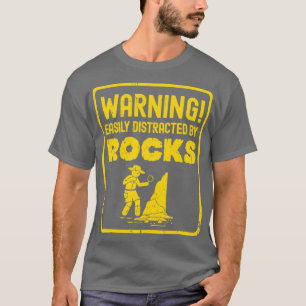 Camiseta Alerta Facilmente Distraído Pelo Geólogo Rocks Roc