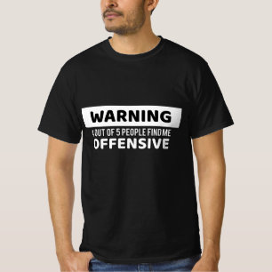 Camiseta Alerta ofensivo