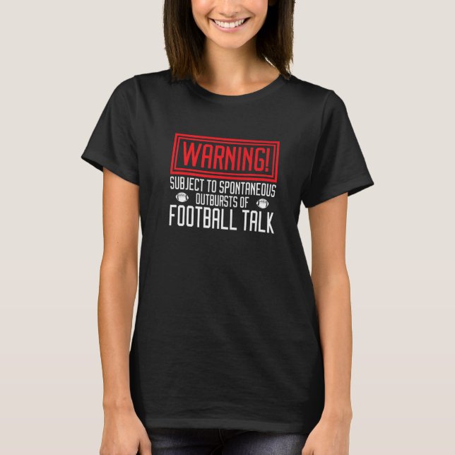 Camiseta Alerta Sujeito A Explosão Espontânea De Pé-De-Pé (Frente)