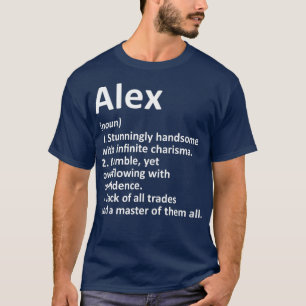 Camiseta ALEX Definition Personalized Name Funny Birthday