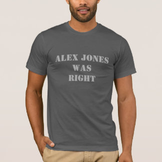 Camiseta Alex Jones era t-shirt direito