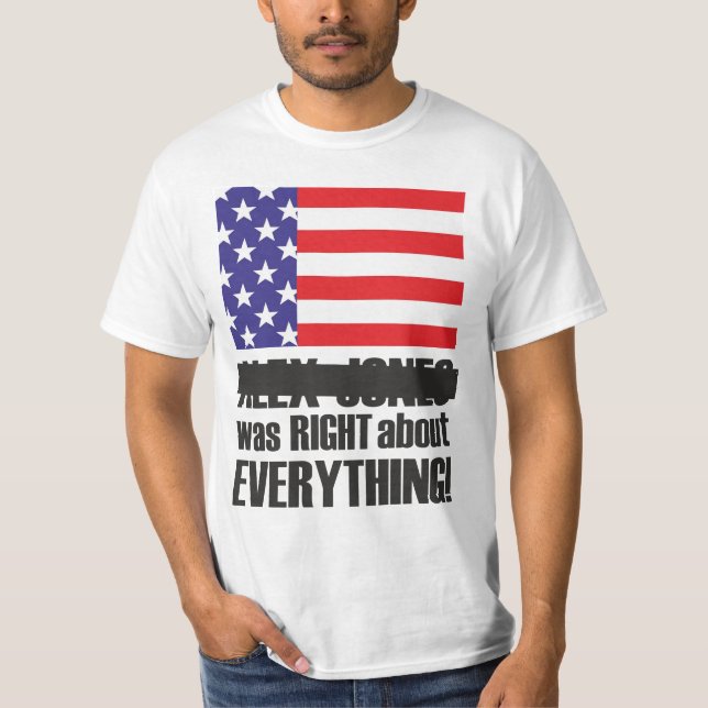 Camiseta Alex Jones estava certo (Frente)