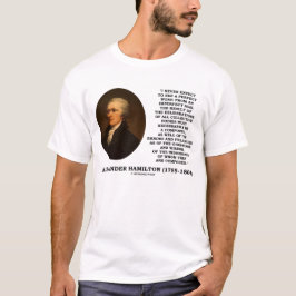 Camiseta Alexander Hamilton nunca espera citações perfeitas