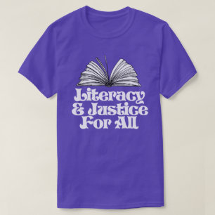Camiseta Alfabetização e Justiça para Todos