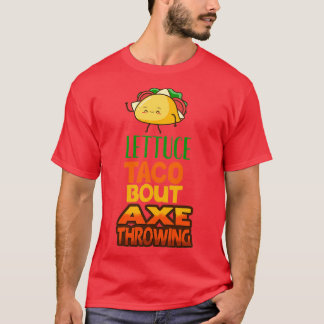 Camiseta Alface Taco Sobre Ax Throwing