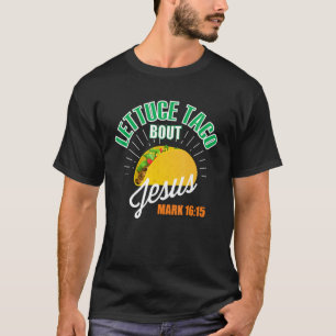 Camiseta Alface Taco Sobre Jesus Engraçado DEUS Cristão