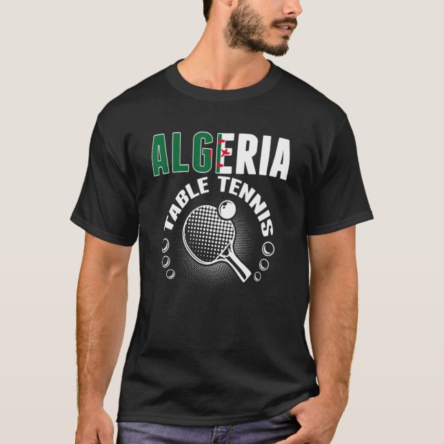 Camiseta Algeria Table Tennis   Support Algerian Ping Pong  (Frente)