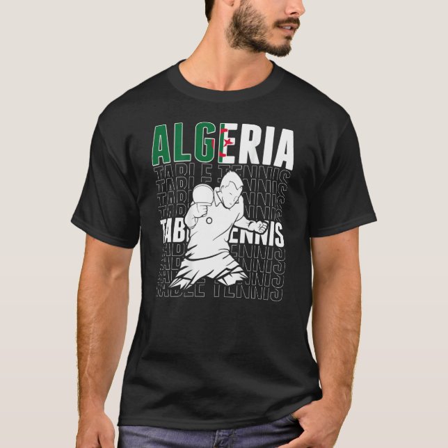 Camiseta Algeria Table Tennis  Support Algerian Ping Pong T (Frente)