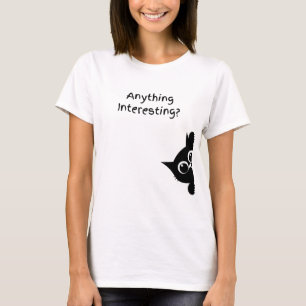 Camiseta Algo Interessante? Desenho Engraçado de Gato Preto