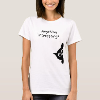 Camiseta Algo Interessante? Desenho Engraçado de Gato Preto