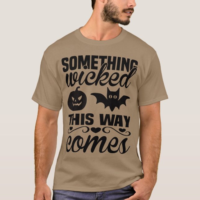 Camiseta Algo que lhe deu graça no Halloween (Frente)
