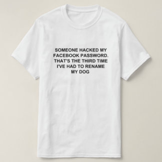 CAMISETA ALGUÉM ACHOU MINHA SENHA NO FACEBOOK