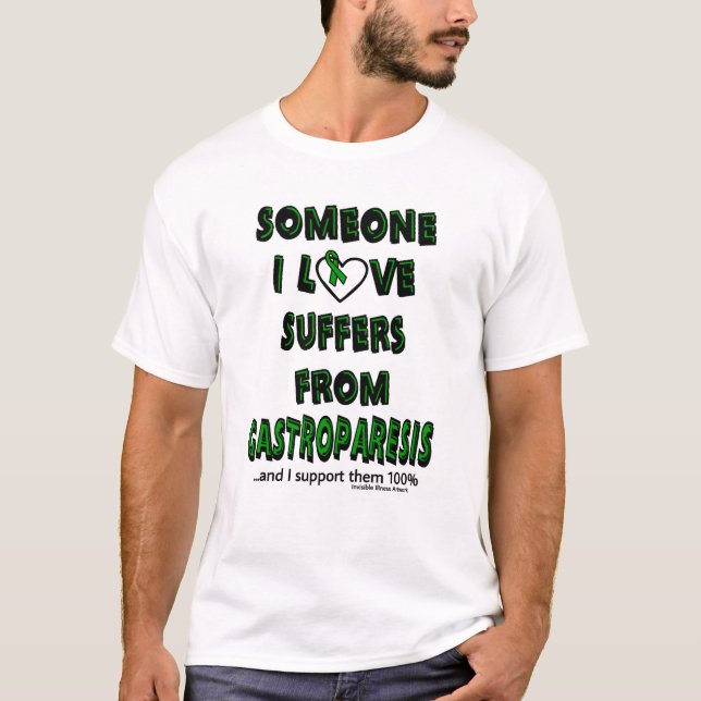 Camiseta Alguém amor… Gastroparesis de I (Frente)