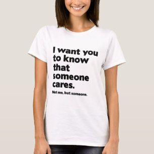 Camiseta Alguém Cares