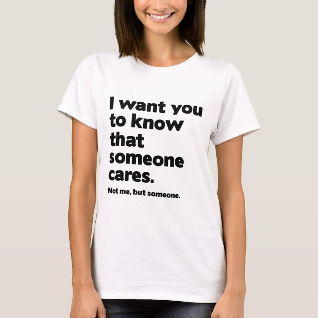 Camiseta Alguém Cares (Frente)
