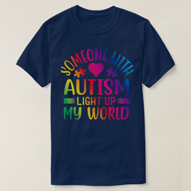 Camiseta Alguém com Autismo acende meu mundo (Frente do Design)